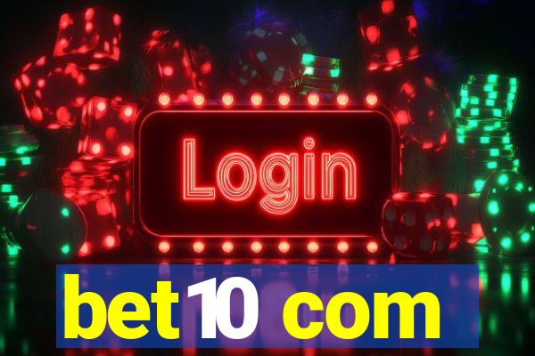 bet10 com