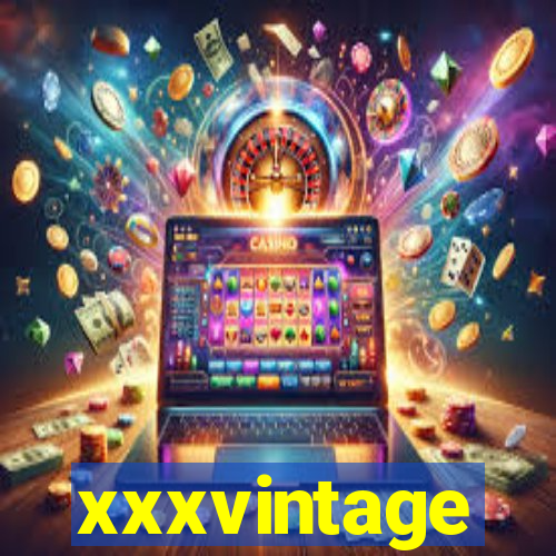 xxxvintage
