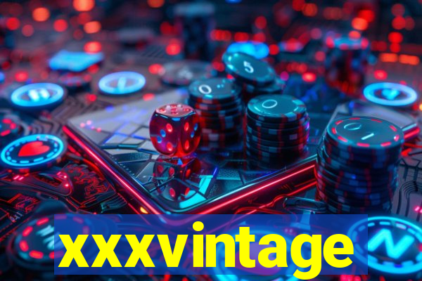 xxxvintage