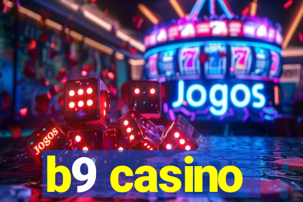 b9 casino