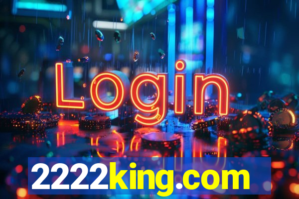 2222king.com