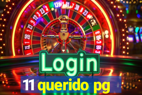 11 querido pg