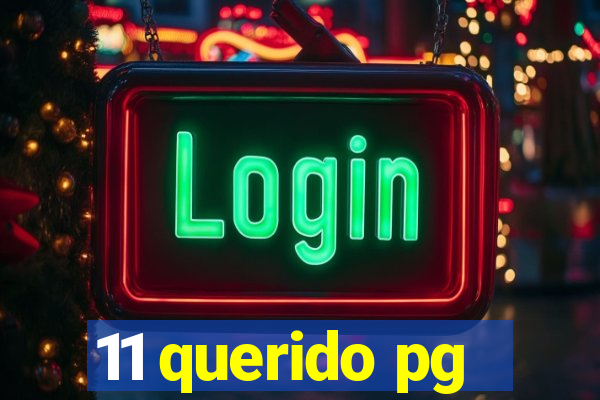 11 querido pg