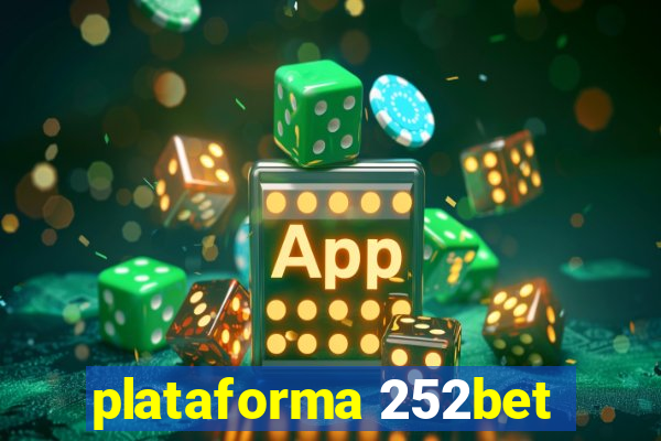 plataforma 252bet