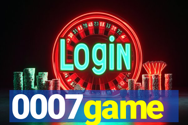 0007game