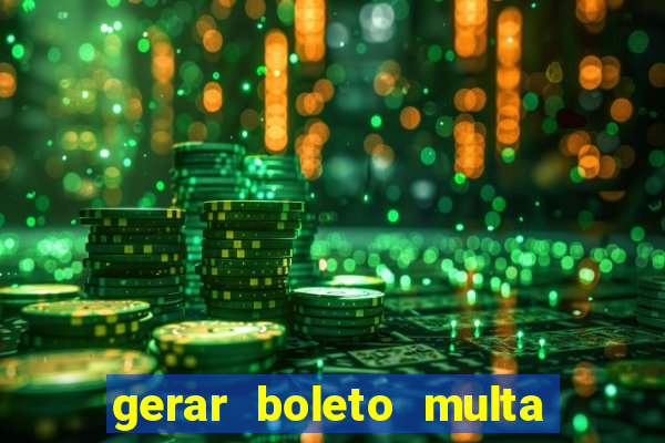 gerar boleto multa detran sp
