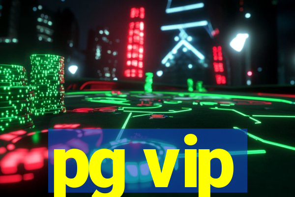 pg vip
