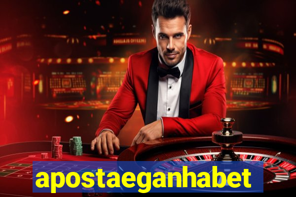 apostaeganhabet