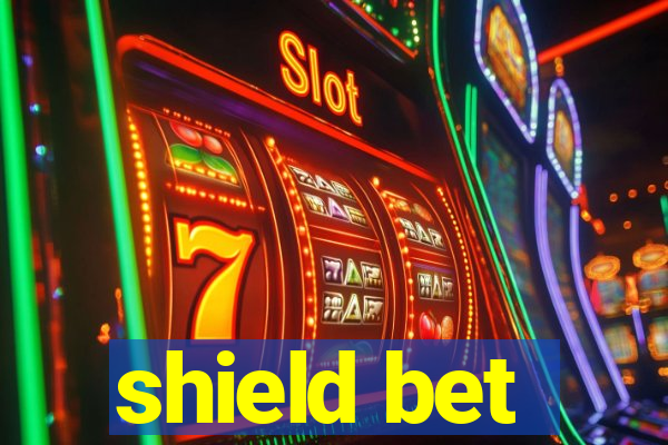 shield bet