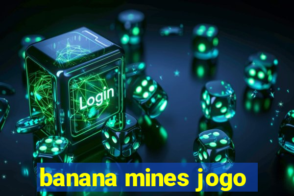 banana mines jogo