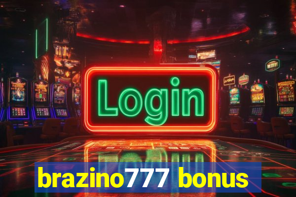 brazino777 bonus