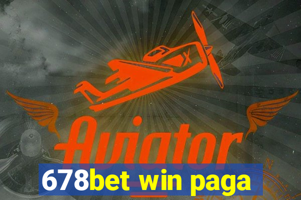 678bet win paga