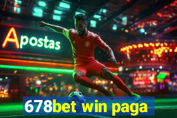678bet win paga