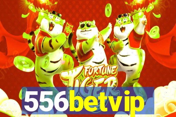 556betvip