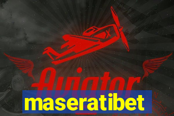 maseratibet