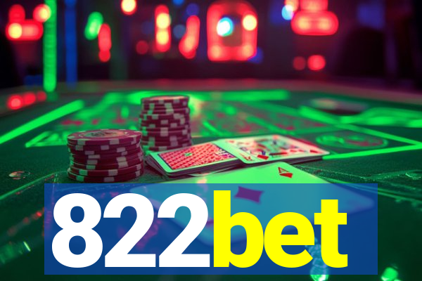 822bet