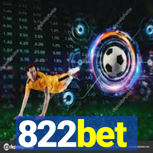 822bet