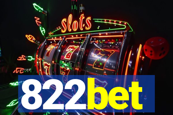 822bet
