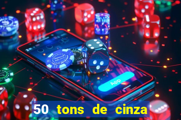 50 tons de cinza filme completo dublado google drive