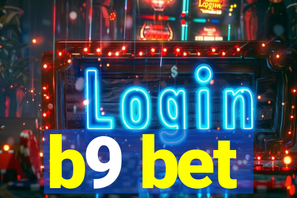 b9 bet