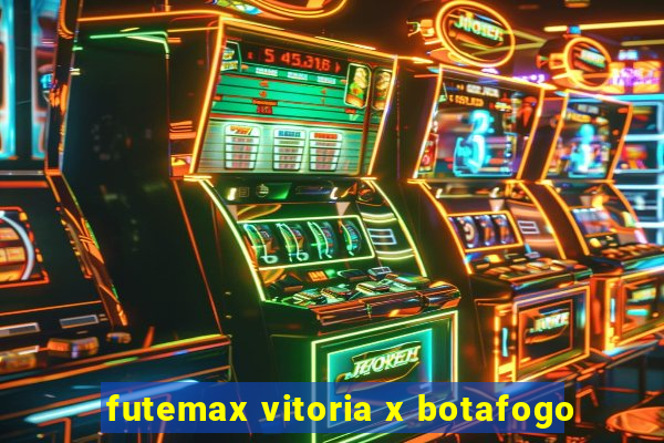 futemax vitoria x botafogo