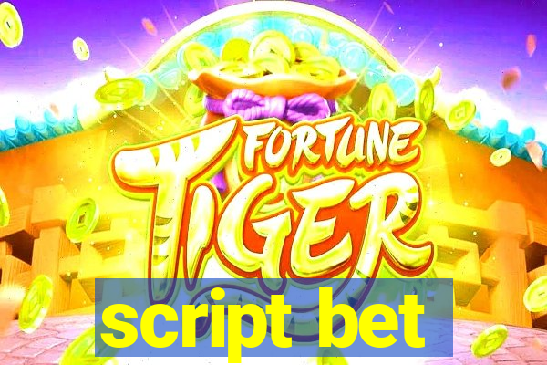 script bet