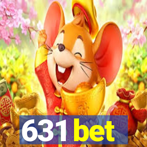 631 bet