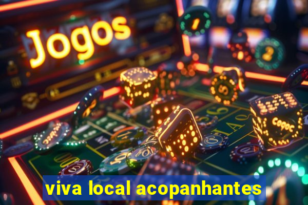 viva local acopanhantes