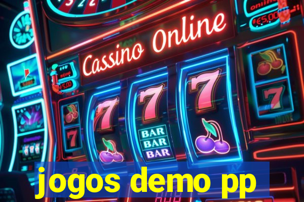 jogos demo pp