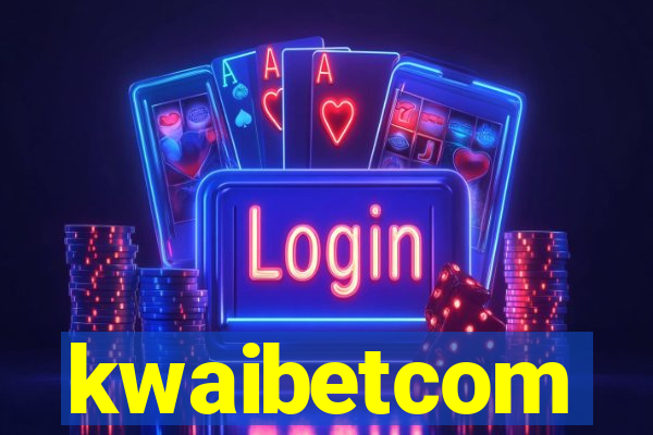 kwaibetcom