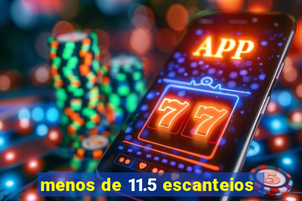 menos de 11.5 escanteios