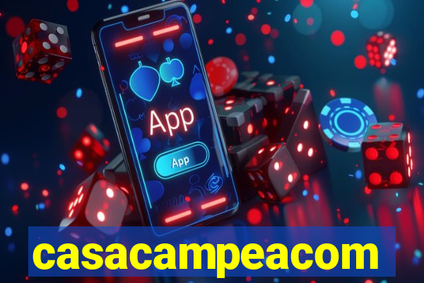 casacampeacom