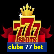 clube 77 bet
