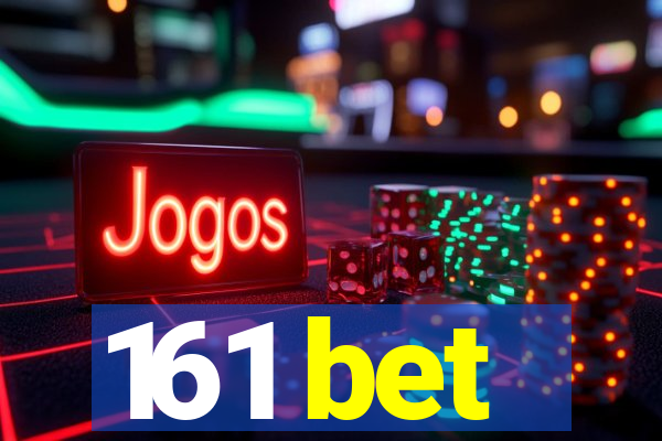 161 bet