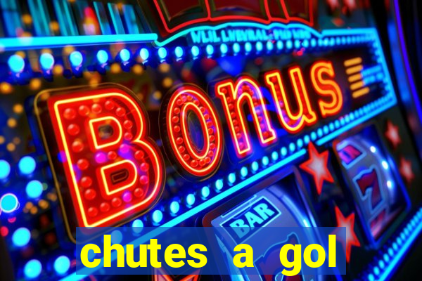 chutes a gol estrela bet
