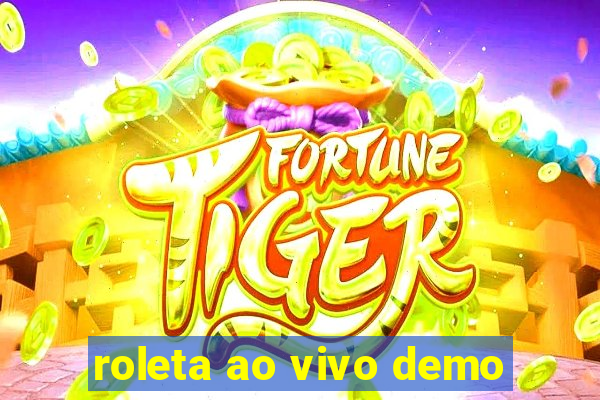 roleta ao vivo demo