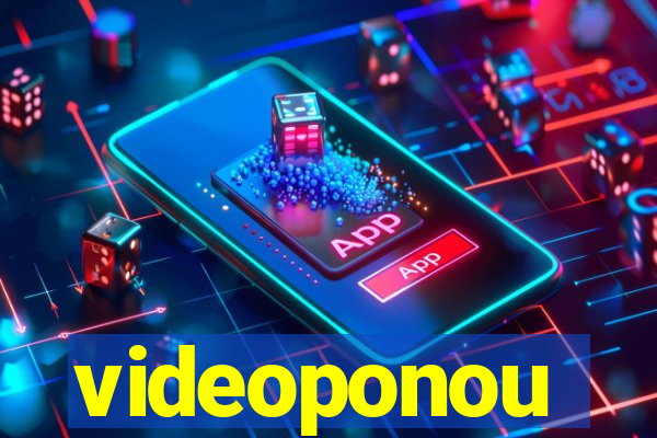 videoponou