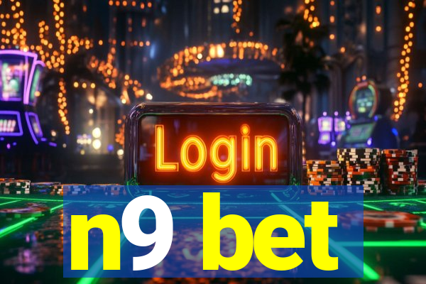 n9 bet