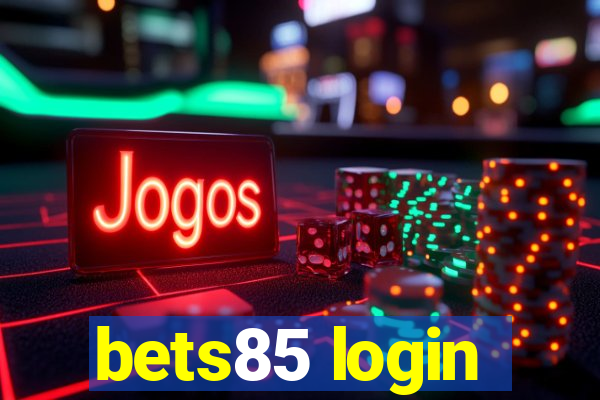 bets85 login