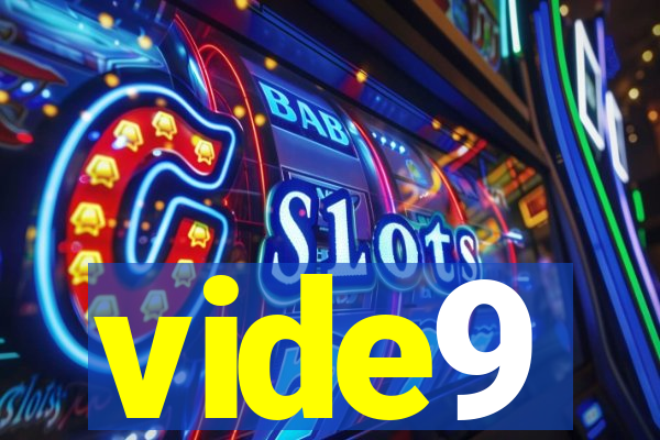 vide9