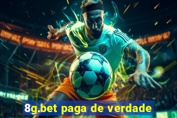 8g.bet paga de verdade