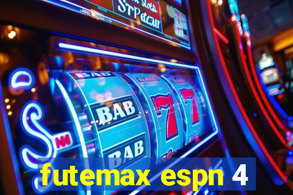 futemax espn 4