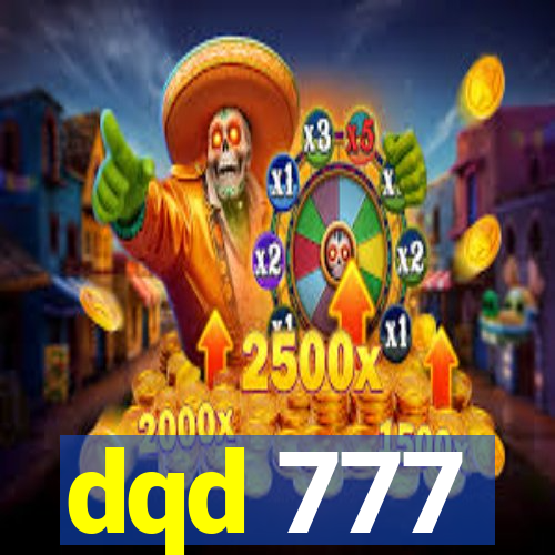 dqd 777