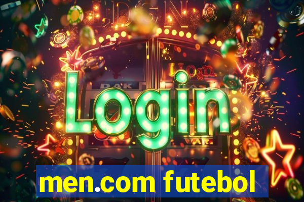 men.com futebol