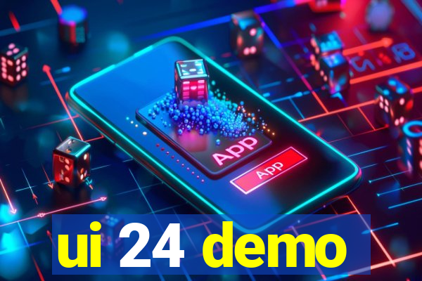 ui 24 demo