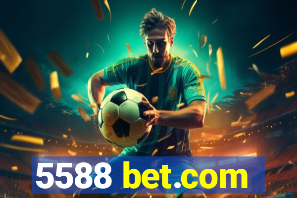 5588 bet.com