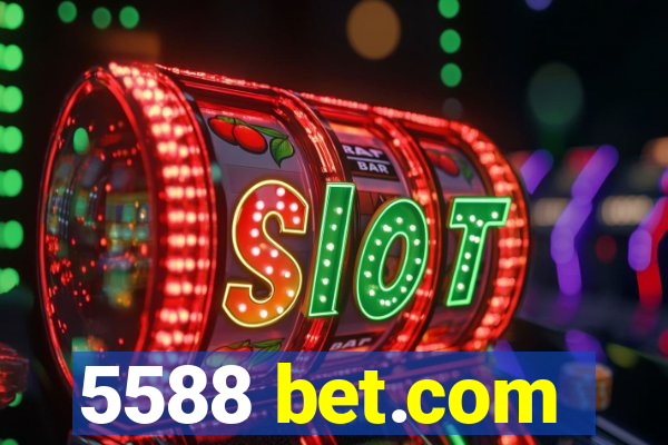5588 bet.com