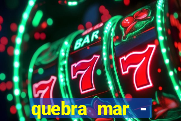 quebra mar - santos ao vivo