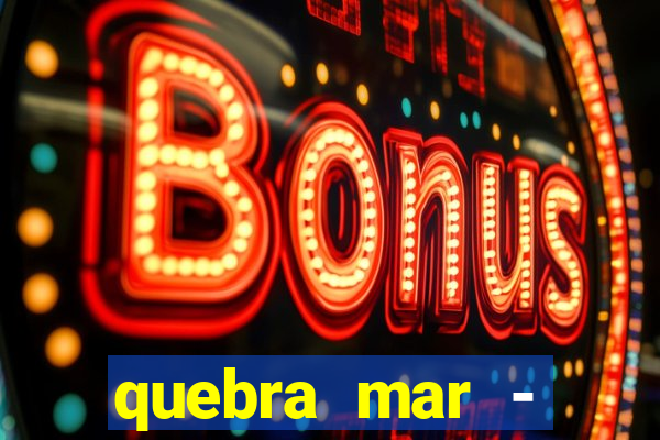 quebra mar - santos ao vivo