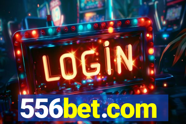 556bet.com